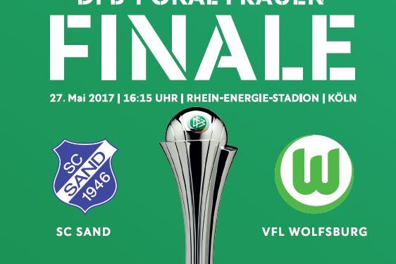 Plakat f&uuml;r das DFB-Pokal Frauen Finale 2017 mit Datum, Uhrzeit, Teams und Veranstaltungsdetails in K&ouml;ln.