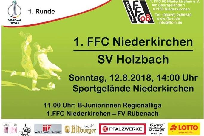 Plakat f&uuml;r das DF-Pokalspiel 1. FFC Niederkirchen gegen SV Holzbach am 12. August 2018, mit Spielinformationen und Logos.