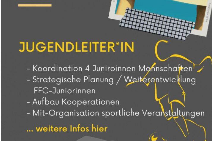 Plakat des 1. FFC Niederkirchen mit dem Aufruf zur JUGENDLEITER*IN und Informationen zur T&auml;tigkeit.