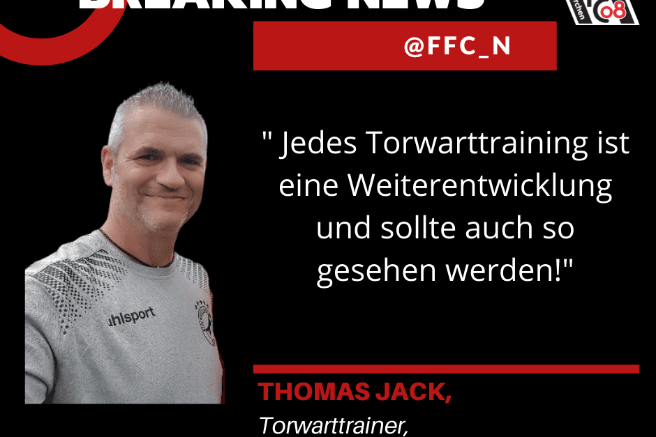 Thomas Jack, Torwarttrainer des 1.FFC Niederkirchen, &auml;u&szlig;ert sich zu Torwarttraining in einer Grafik mit Zitat.