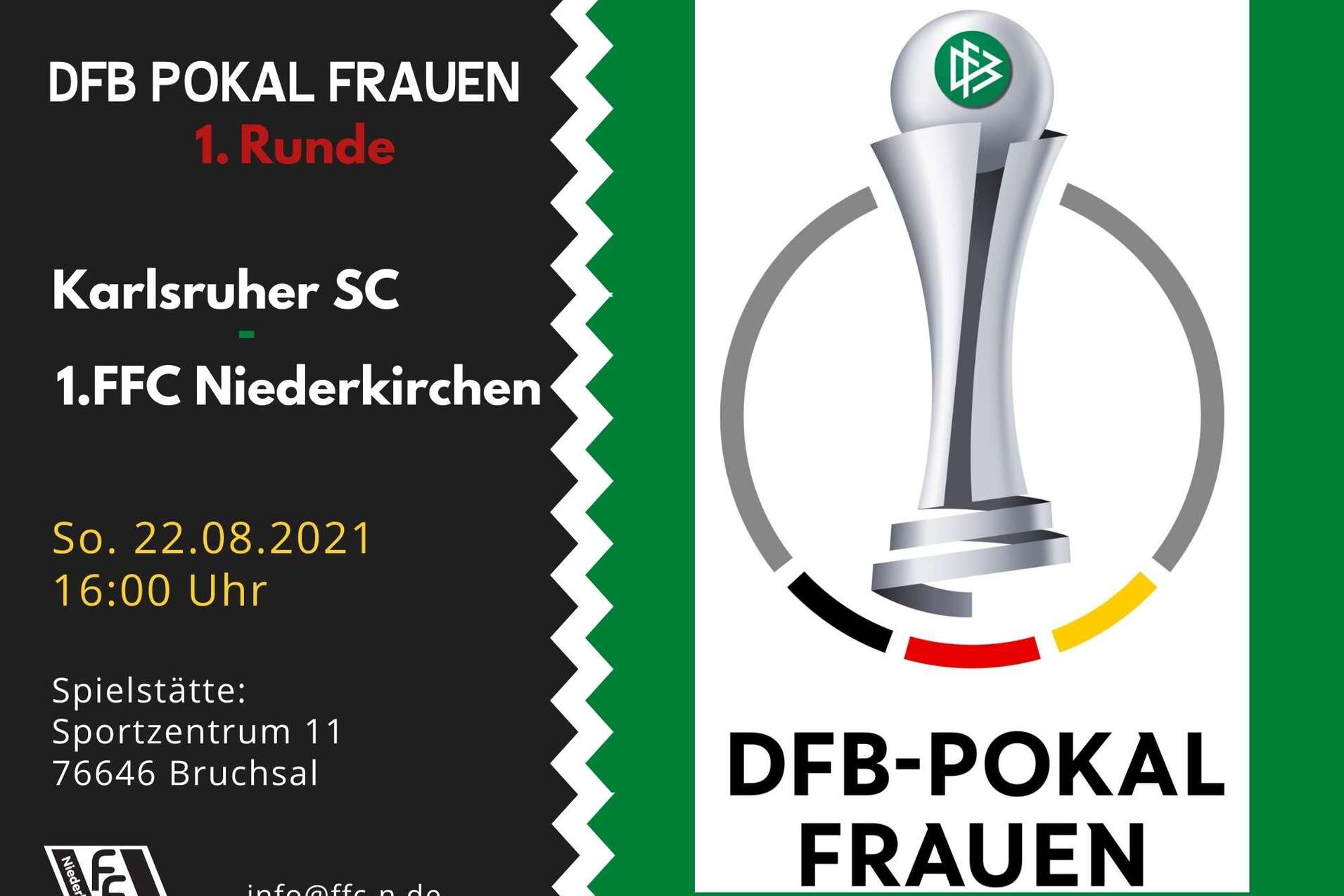 Plakat f&uuml;r DFB Pokal Frauen: Ank&uuml;ndigung des Spiels Karlsruher SC gegen 1. FFC Niederkirchen am 22.08.2021.