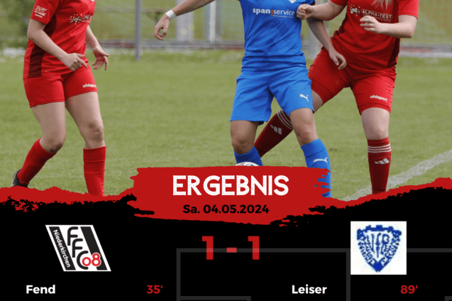 Zwei Frauenfu&szlig;ballspielerinnen im Zweikampf auf einem Spielfeld, Ergebnis: Fend 1 - 1 Leiser, Datum: 04.05.2024.